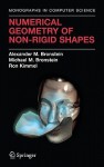 Numerical Geometry of Non-Rigid Shapes - Alexander Bronstein, Ron Kimmel, Michael Bronstein