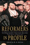 Reformers in Profile - B.A. Gerrish