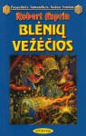 Blėnių vežėčios - Robert Lynn Asprin, Vida Brazauskienė