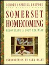 Somerset Homecoming: Recovering a Lost Heritage - Dorothy Spruill Redford, Michael D'Orso, Alex Haley