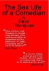 The Sex Life of a Comedian - Dave Thompson