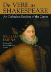 De Vere As Shakespeare: An Oxfordian Reading of the Canon - William Farina