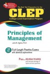 CLEP Principles of Management (REA) - The Best Test Prep for (CLEP Test Preparation) - John R. Ogilvie