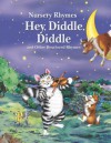 Hey Diddle Diddle And Other Best Loved Rhymes (Nursery Rhymes) - Rebecca Gerlings