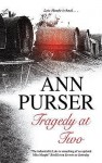 Tragedy at Two. Ann Purser - Ann Purser