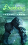 Fyrvokteren (Patrik Hedström, #7) - Camilla Läckberg