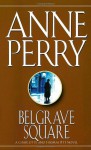 Belgrave Square - Anne Perry