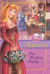 Aurora: The Perfect Party - Wendy Loggia, Studio Iboix, Gabriella Matta