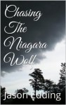 Chasing The Niagara Wolf (The Niagara Lycanthropy Series) - Jason Edding