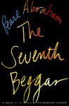 The Seventh Beggar - Pearl Abraham