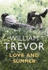 Love and Summer - William Trevor