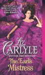 The Earl's Mistress - Liz Carlyle