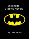 Essential Graphic Novels - Luke Burton