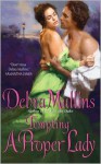 Tempting a Proper Lady - Debra Mullins