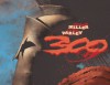 300 - Frank Miller, Lynn Varley