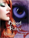 Blood Rites - Quinn Loftis, Abby Craden