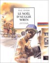 Le Noël d'Auggie Wren (Relié) - Paul Auster, Christine Le Bœuf, Jean Claverie