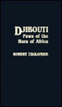 Djibouti - Virginia Thompson, Robert Saint Veran