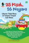 25 Kisah, 16 Negara: Liburan Tidak Biasa di Tempat-tempat Luar Biasa - De Veha