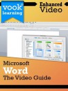 Microsoft Word: The Video Guide (Kindle Edition with Audio/Video) - Dr. Vook