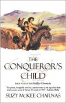 The Conqueror's Child - Suzy McKee Charnas