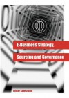 E-Business Strategy, Sourcing and Governance - Petter Gottschalk