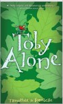 Toby Alone - Timothée de Fombelle, François Place, Sarah Ardizzone