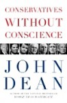 Conservatives Without Conscience - John Dean