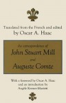 The Correspondence of John Stuart Mill and Auguste Comte - John Stuart Mill