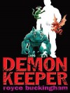 Demonkeeper - Royce Buckingham