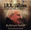 J.R.R. Tolkien: Myth, Morality and Religion - Richard L. Purtill