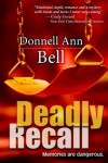 Deadly Recall - Donnell Ann Bell