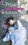 Pejzaż w kolorze sepii (Salamandra) - Kazuo Ishiguro