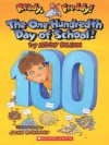 The One Hundredth Day of School! (Ready, Freddy! #13) - Abby Klein, John McKinley