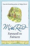 Farewell to Fairacre - Miss Read