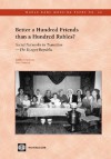 Better a Hundred Friends Than a Hundred Rubles?: Social Networks in Transition - The Kyrgyz Republic - Kathleen Kuehnast