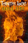 Saint Fire - Tanith Lee