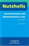 Constitutional And Administrative Law (Nutshells) - Greer Hogan