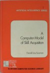 A Computer Model of Skill Acquisition - Gerald Jay Sussman