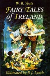 The Fairy Tales Of Ireland - W.B. Yeats