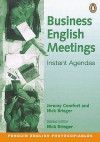 Business English Meetings Instant Agendas - Jeremy Comfort, Nick Brieger, Comfort/Brieger