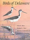 Birds Of Delaware - Gene Hesse, Richard West, Gene K. Hess