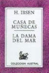 Casa de muñecas / La dama del mar - Henrik Ibsen, Juan Del Solar, Pedro Pellicena