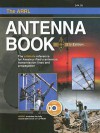 Arrl Antenna Book: The Ultimate Reference for Amateur Radio Antennas (Arrl Antenna Book) - American Radio Relay League Incorporated