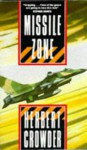 Missile Zone - Herbert Crowder