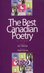 The Best Canadian Poetry in English 2009 - A.F. Mortiz, Molly Peacock