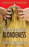 Hysterical Blondeness - Suzanne Macpherson