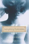 Everything Forbidden (Avon Red) - Jess Michaels