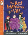 The Best Halloween of All - Susan Wojciechowski, Susan Meddaugh