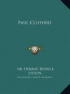 Paul Clifford - Edward Bulwer-Lytton